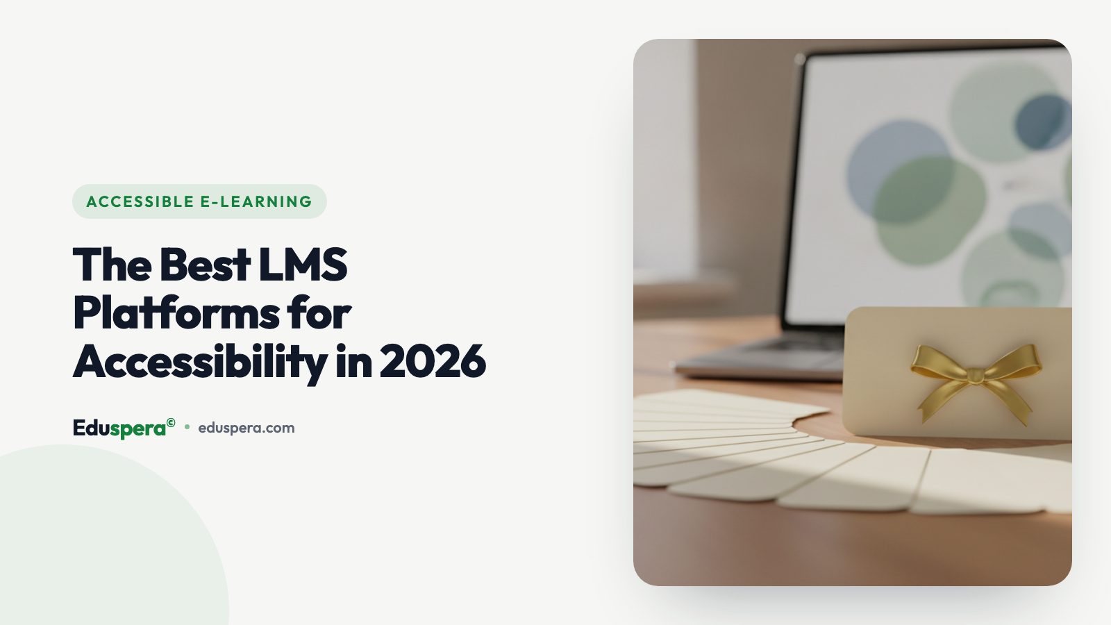 Best LMS Platforms for Accessibility in 2026 | Compared · Eduspera